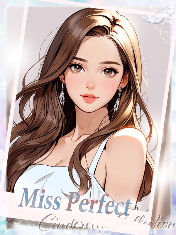 ★ミス・パーフェクト★